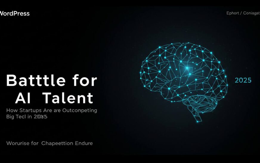 Battle for AI Talent: How Startups Are Outcompeting Big Tech